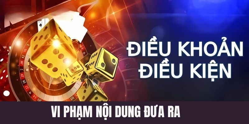 Lưu ý những trường hợp vi phạm quy định đưa ra. 